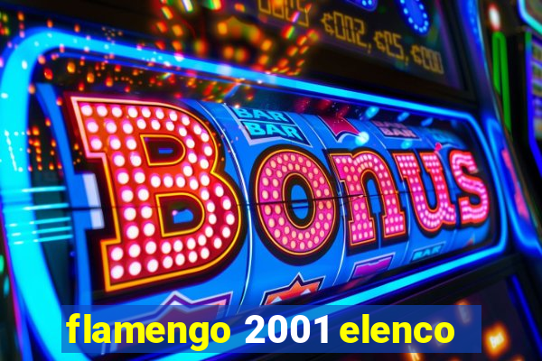 flamengo 2001 elenco